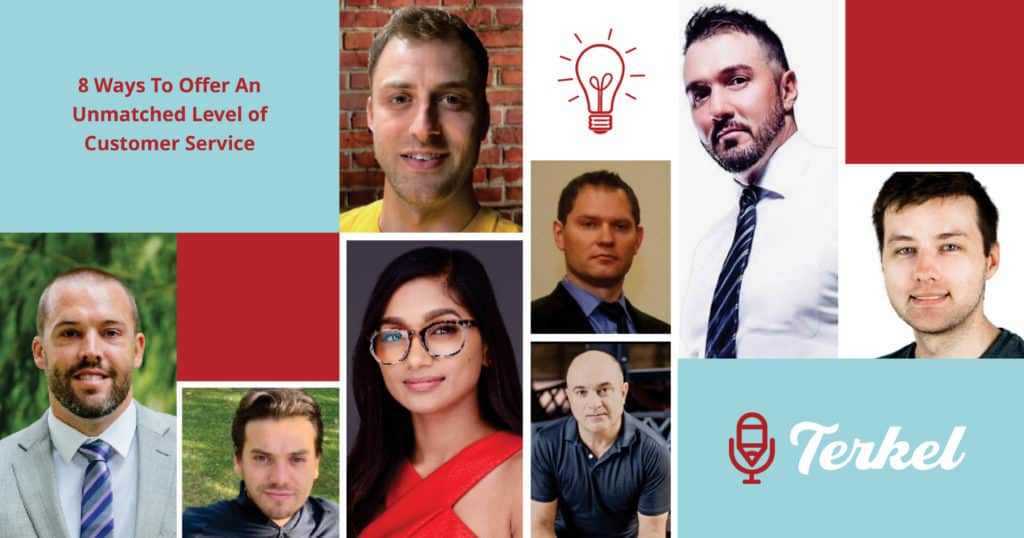 8 Ways To Offer An Unmatched Level of Customer Service