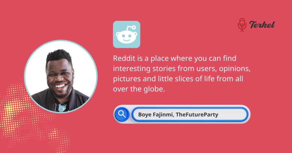Boye Fajinmi - Pullquote - Terkel