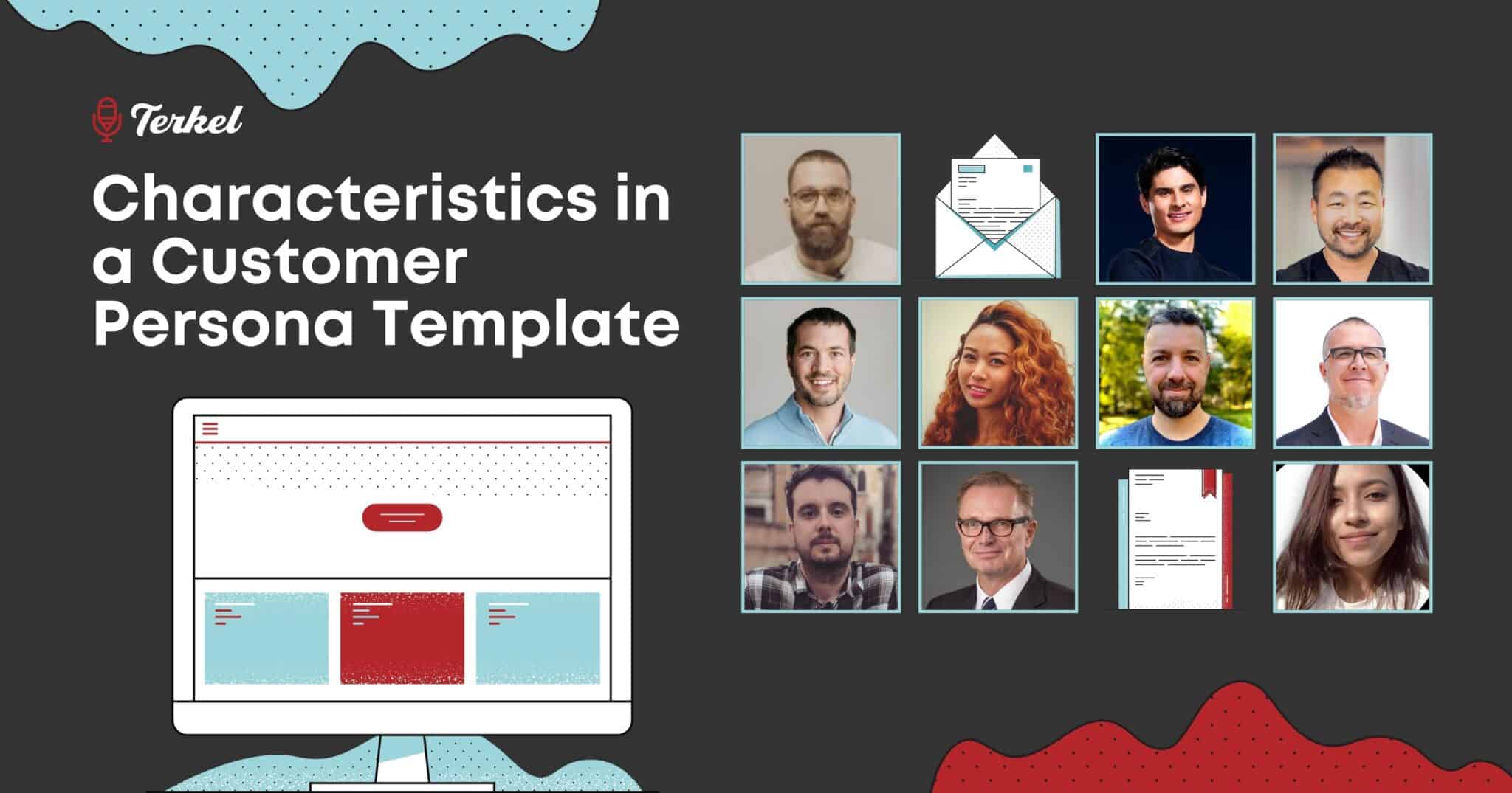 Characteristics in a Customer Persona Template