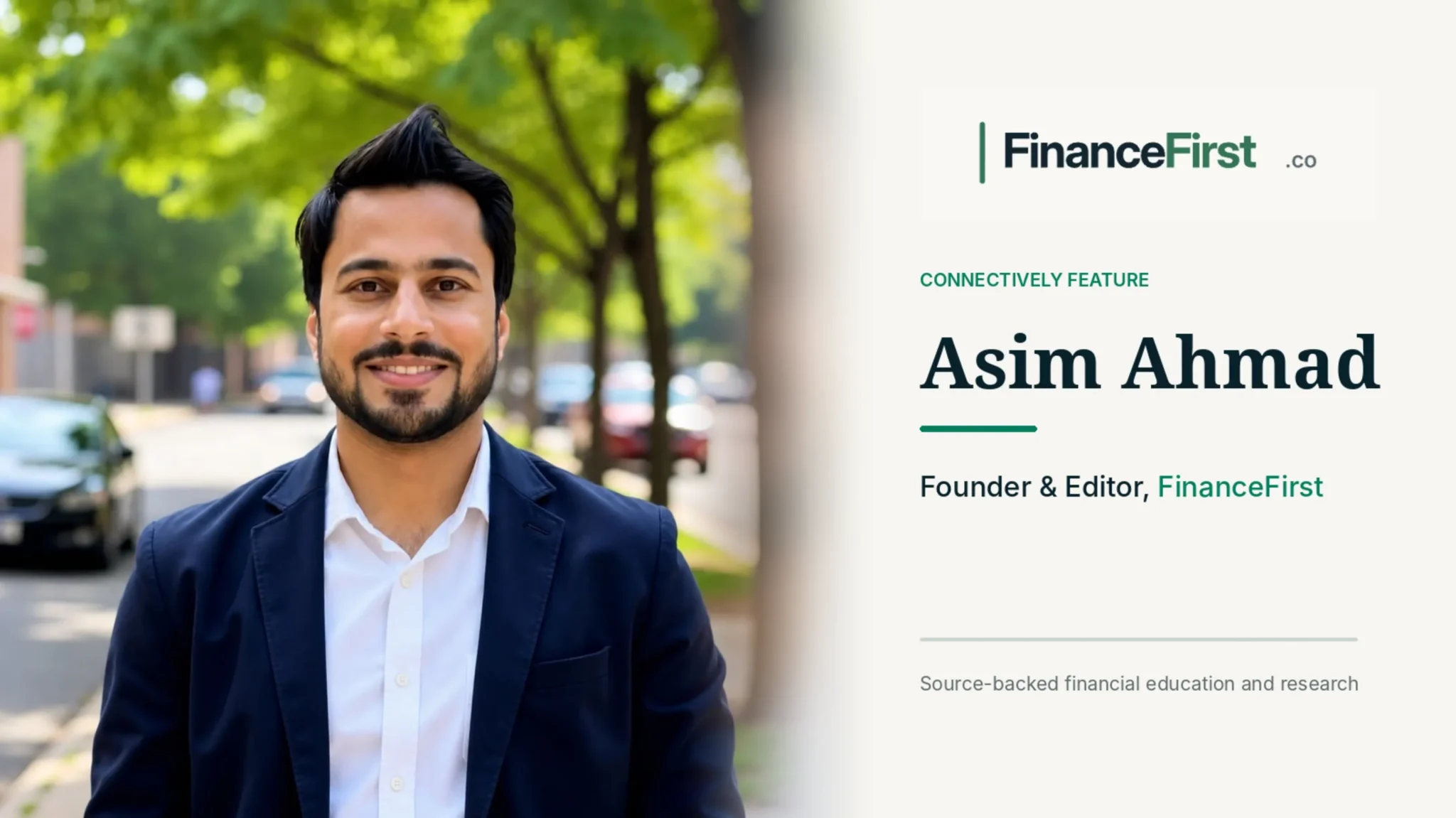 Interview with Asim Ahmad, Founder and Editor, FinanceFirst